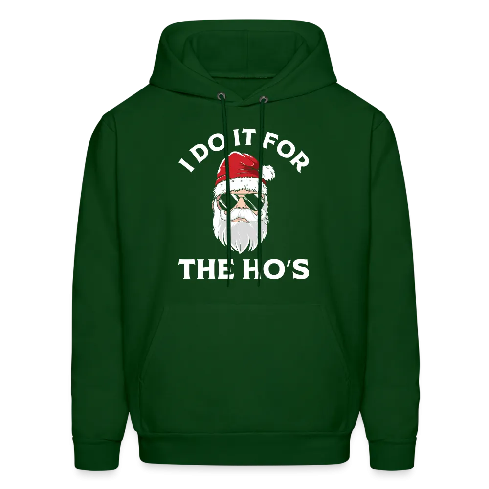 I Do It for the Ho's (Santa) Funny Christmas Hoodie