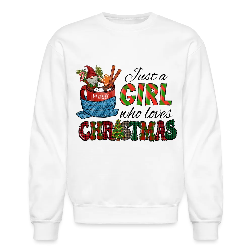 Just a Girl Who Loves Christmas Sweatshirt