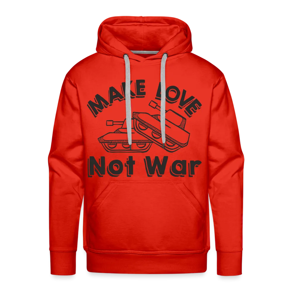 Make Love Not War Men’s Premium Hoodie