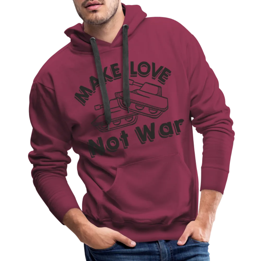 Make Love Not War Men’s Premium Hoodie