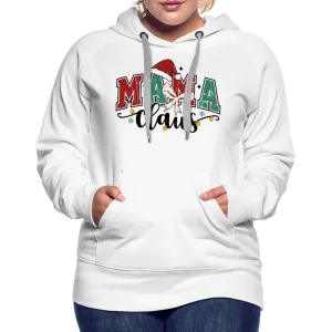 Mama Claus Women’s Premium Hoodie