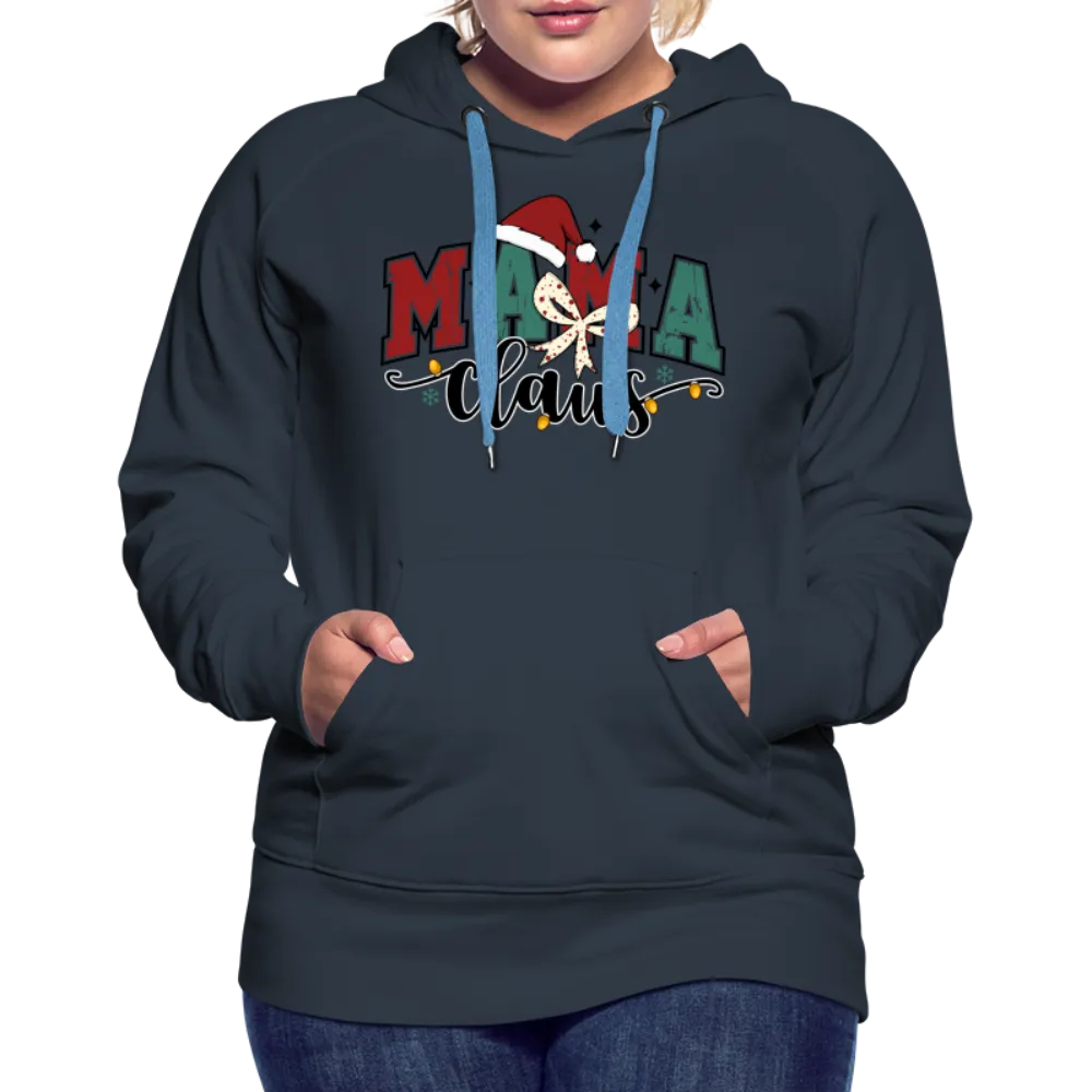 Mama Claus Women’s Premium Hoodie