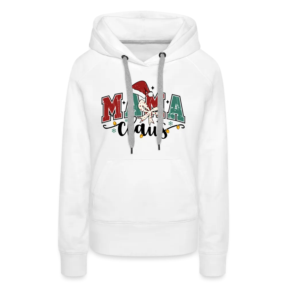 Mama Claus Women’s Premium Hoodie