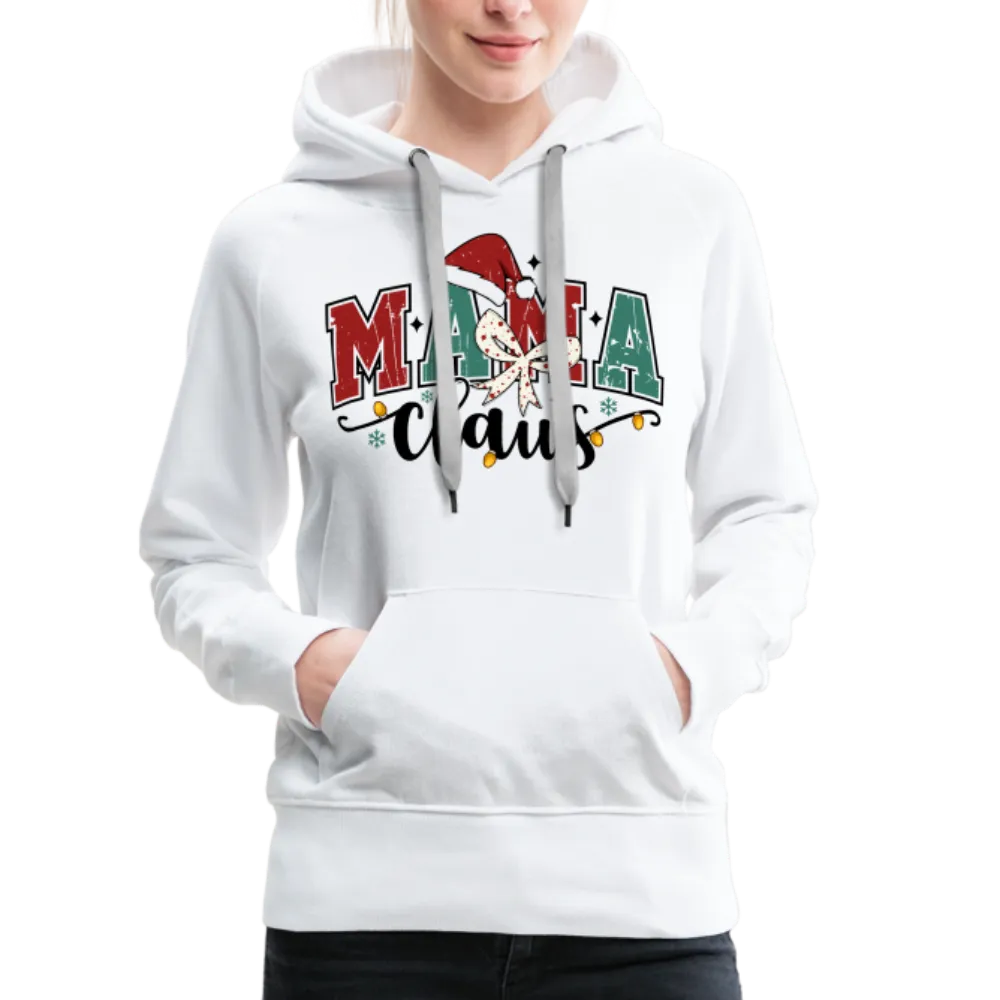 Mama Claus Women’s Premium Hoodie