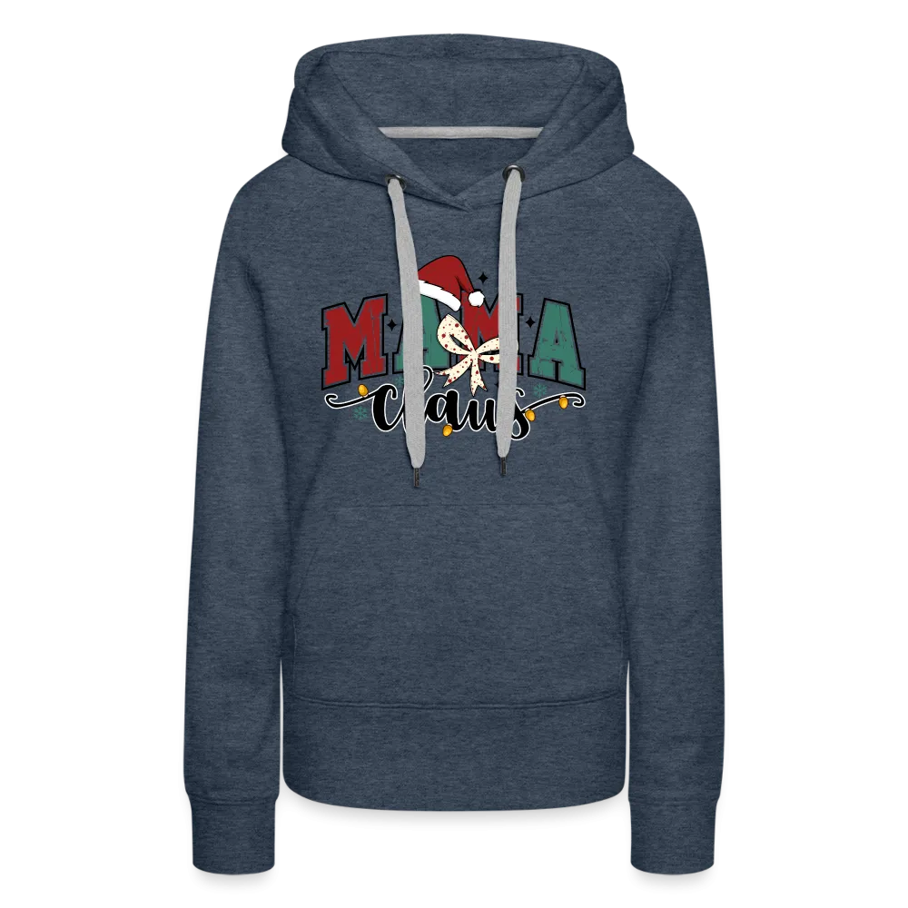 Mama Claus Women’s Premium Hoodie