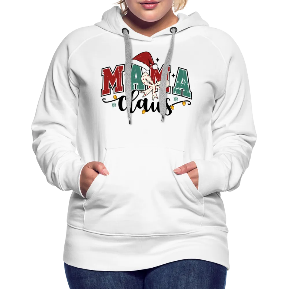 Mama Claus Women’s Premium Hoodie