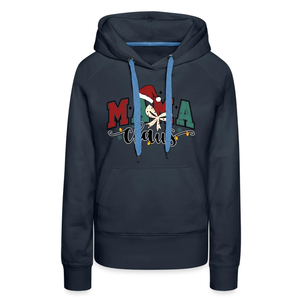 Mama Claus Women’s Premium Hoodie