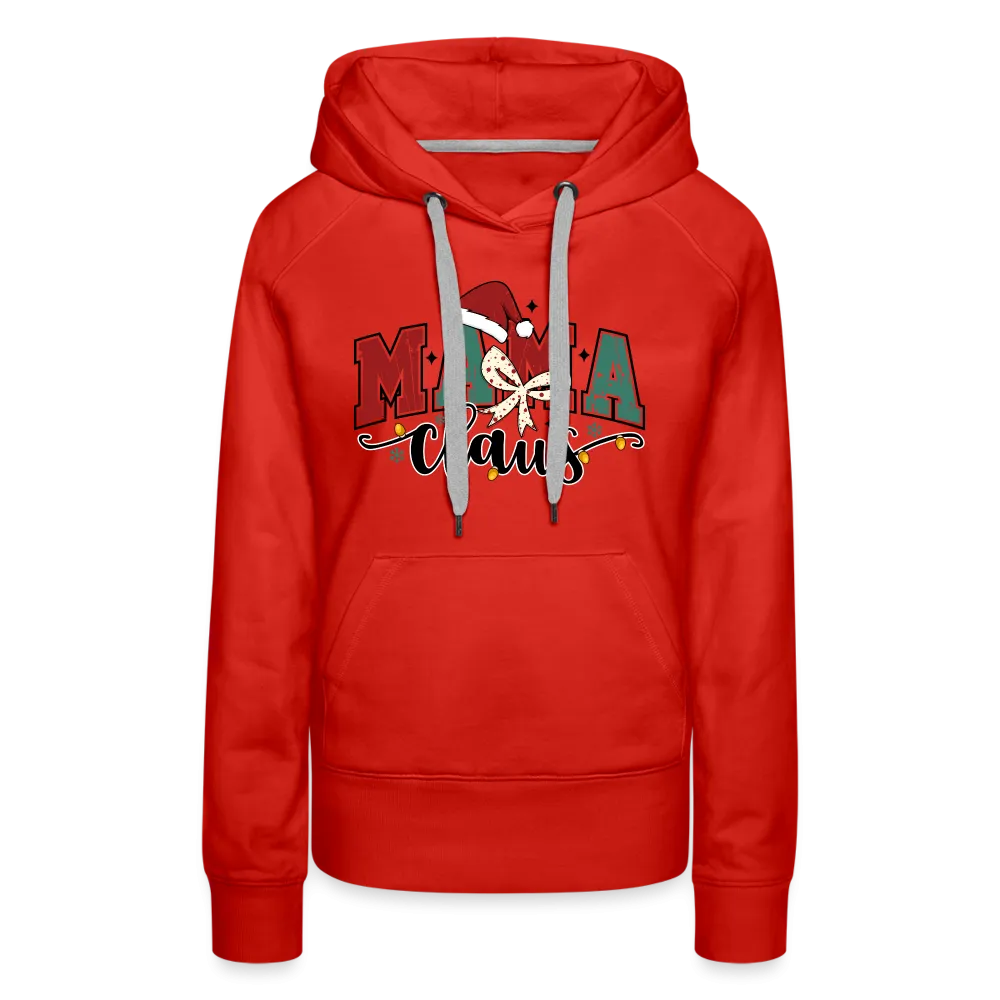 Mama Claus Women’s Premium Hoodie